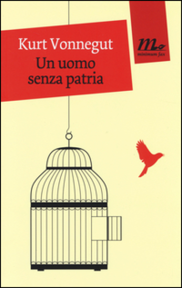 Un uomo senza patria - Kurt Vonnegut