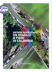 Un viaggio a piedi in Calabria