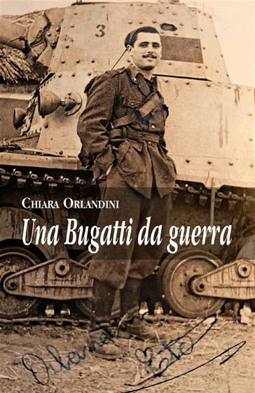 Una Bugatti da guerra - Chiara Orlandini
