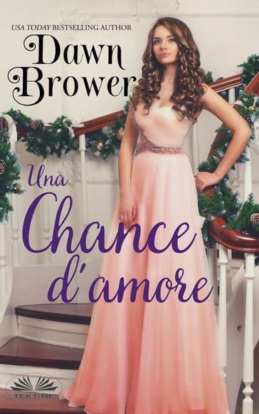 Una Chance D'Amore - Dawn Brower