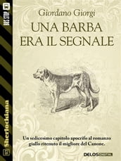 Una barba era il segnale