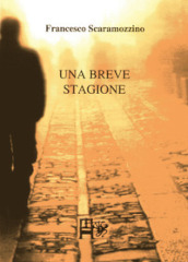 Una breve stagione