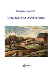 Una brutta avventura