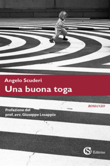 Una buona toga - Angelo Scuderi
