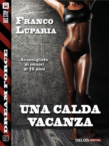 Una calda vacanza - Franco Luparia