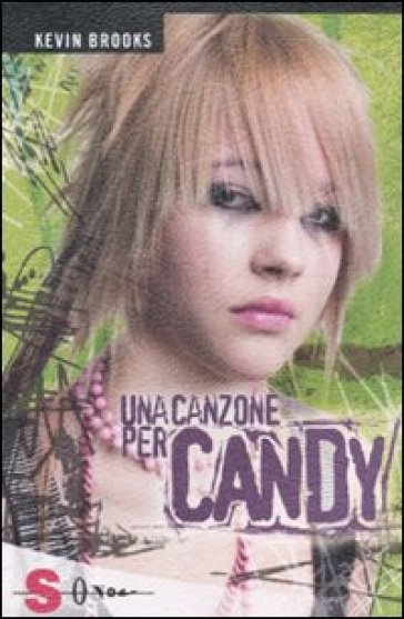 Una canzone per Candy - Kevin Brooks