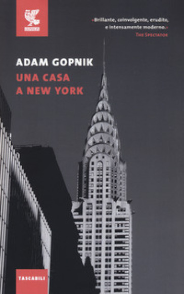 Una casa a New York - Adam Gopnik