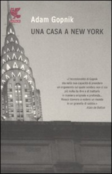 Una casa a New York - Adam Gopnik