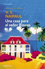 Una casa para el señor Biswas