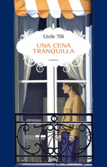 Una cena tranquilla - Cécile Tlili