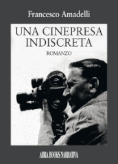 Una cinepresa indiscreta