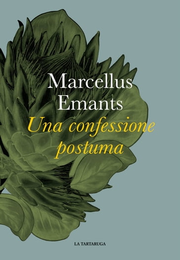 Una confessione postuma - Marcellus Emants