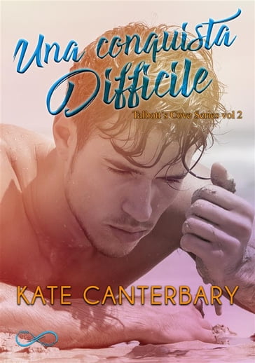 Una conquista difficile - Kate Canterbary