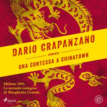 Una contessa a Chinatown - Dario Crapanzano