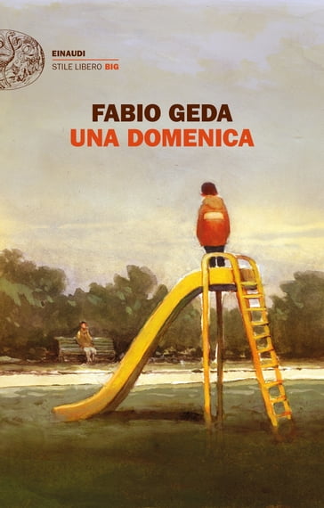 Una domenica - Fabio Geda