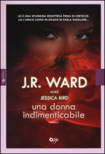 Una donna indimenticabile - J. R. Ward