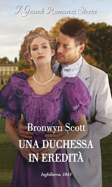 Una duchessa in eredità - Bronwyn Scott