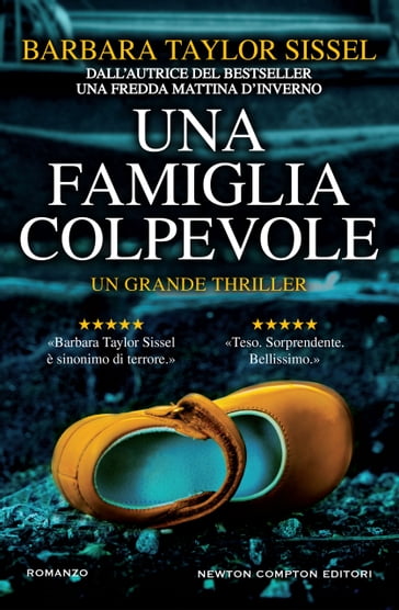 Una famiglia colpevole - Barbara Taylor Sissel