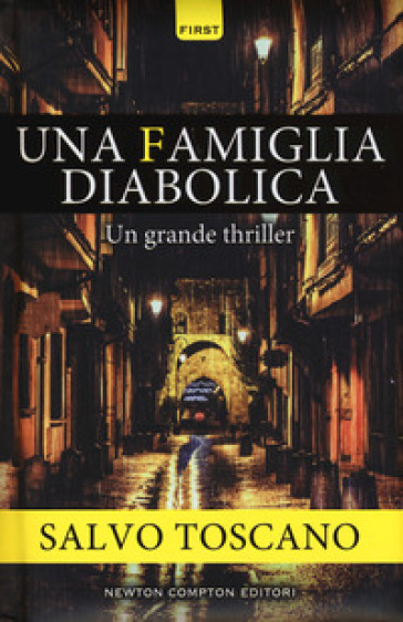 Una famiglia diabolica - Salvo Toscano