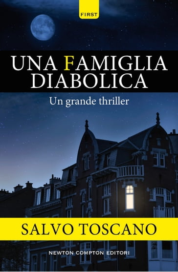Una famiglia diabolica - Salvo Toscano