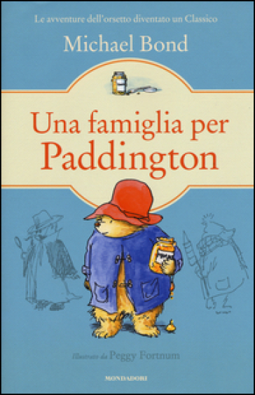 Una famiglia per Paddington - Michael Bond