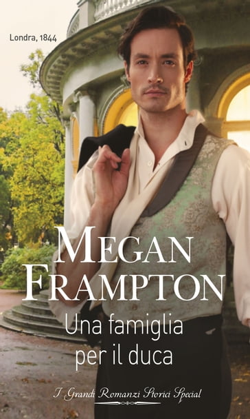 Una famiglia per il duca - Megan Frampton