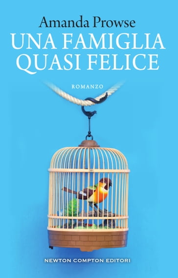 Una famiglia quasi felice - Amanda Prowse