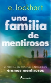 Una familia de mentirosos