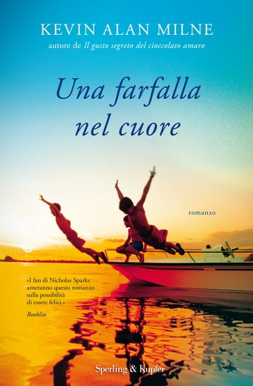 Una farfalla nel cuore - Kevin Alan Milne