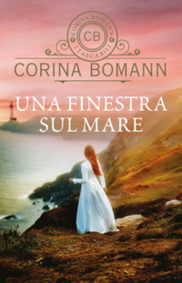 Una finestra sul mare - Corina Bomann