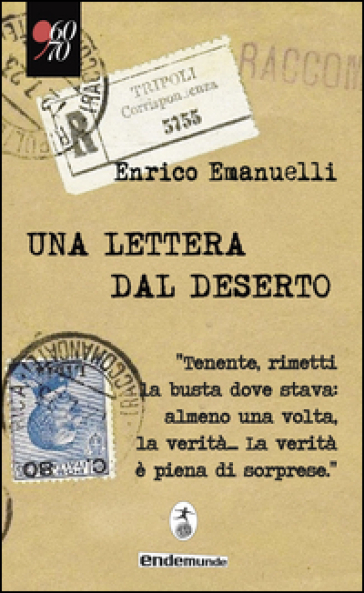 Una lettera dal deserto - Enrico Emanuelli