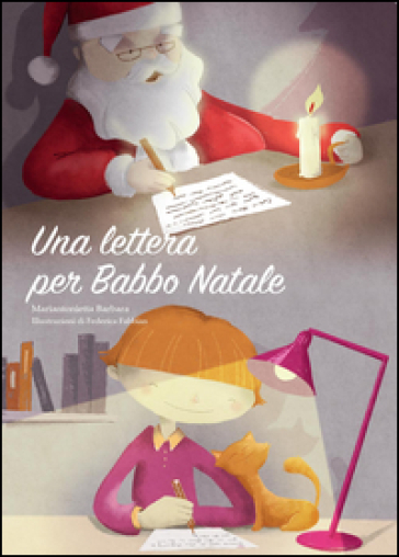Una lettera per Babbo Natale - Mariantonietta Barbara