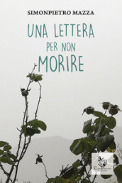 Una lettera per non morire