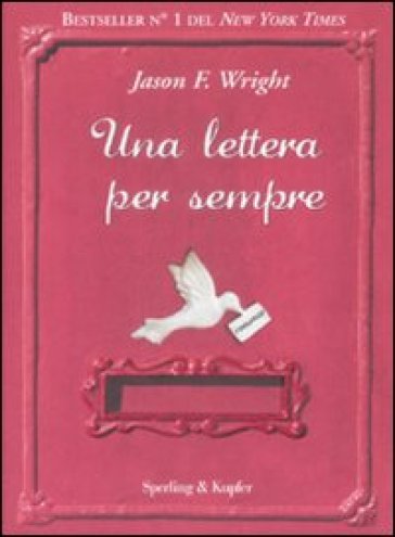 Una lettera per sempre - Jason F. Wright