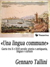 «Una lingua commune»