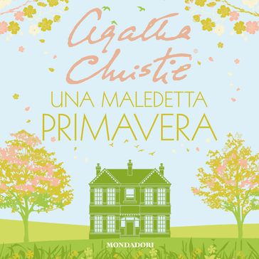 Una maledetta primavera - Agatha Christie