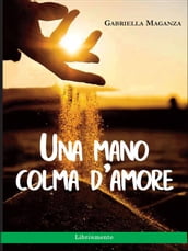 Una mano colma d amore