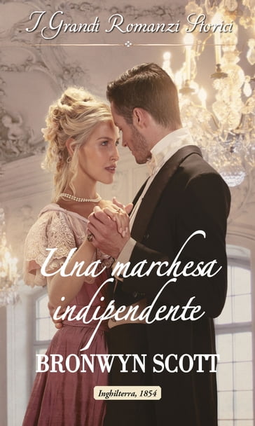 Una marchesa indipendente - Bronwyn Scott