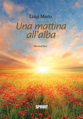 Una mattina all alba