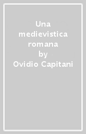 Una medievistica romana