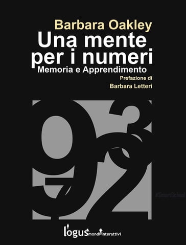 Una mente per i numeri - Barbara Oakley