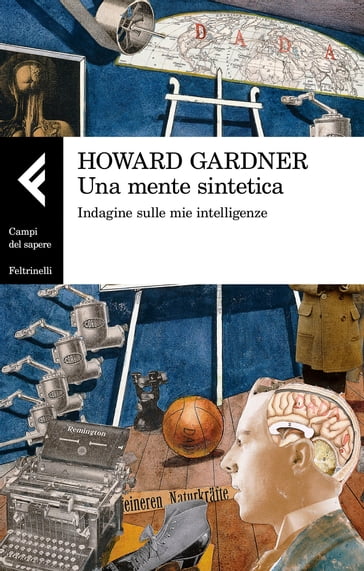 Una mente sintetica - Howard Gardner