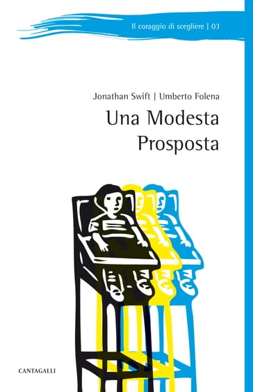 Una modesta proposta - Umberto Folena - Jonathan Swift