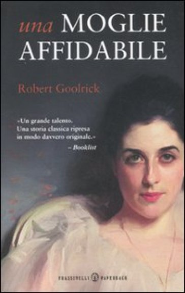Una moglie affidabile - Robert Goolrick