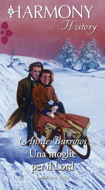 Una moglie per il Lord - Annie Burrows