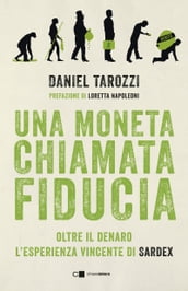 Una moneta chiamata fiducia