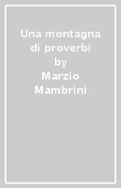 Una montagna di proverbi