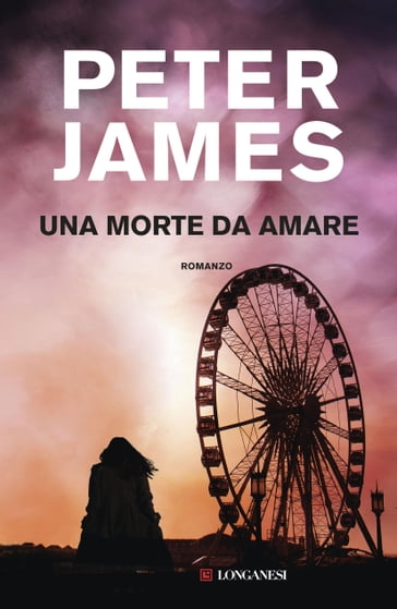 Una morte da amare - Peter James