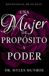 Una mujer de propósito y poder