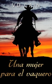 Una mujer para el vaquero